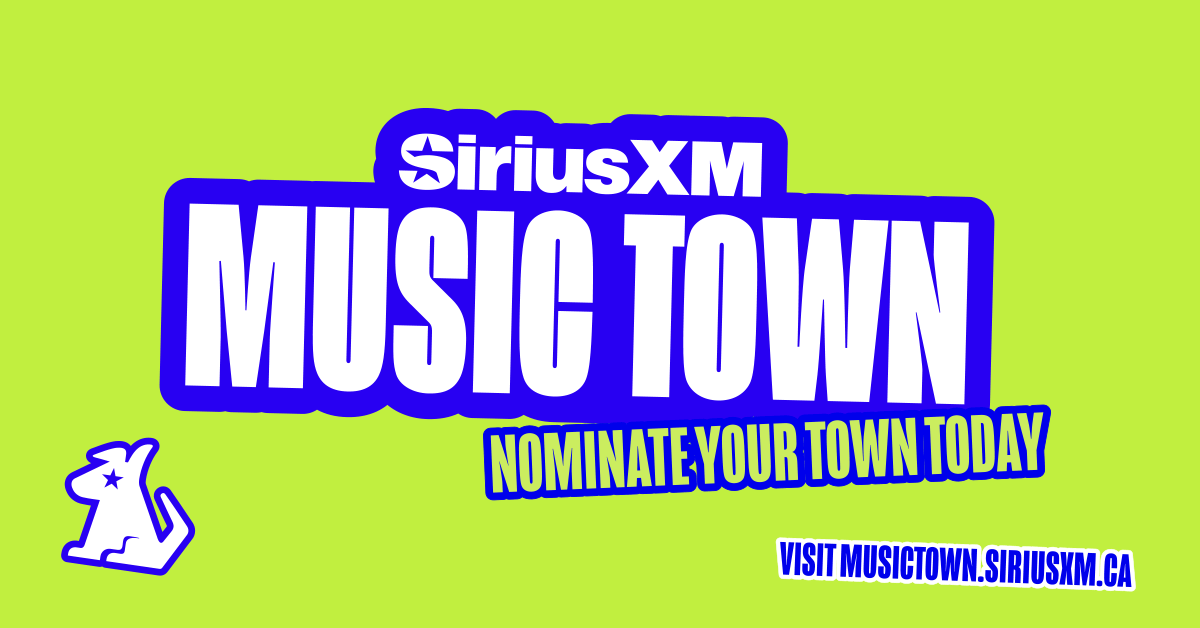 SiriusXM Music Town - Nominate Your Town Today. Visit MusicTown.SiriusXM.ca