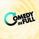 Logo with the words COMEDY IN FULL in bold black text; a turquoise arrow wraps around the C in COMEDY, forming a circular shape.