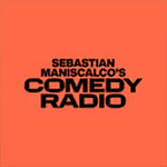 Black text on a white background reads: Sebastian Maniscalco's Comedy Radio in bold, all-capital letters.