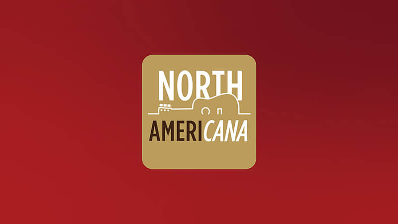 A tan square logo on a red background displays NORTH AMERICANA. NORTH is white, AMERI is dark brown, and CANA is white. The background of the text features a stylized building and guitar outline. Listen to North Americana on SiriusXM.