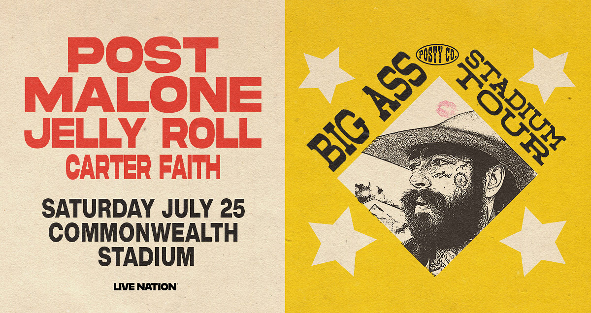 Yellow concert poster for Post Malone’s “Big Ass Stadium Tour” featuring Jelly Roll and Carter Faith. Includes a black-and-white image of Post Malone, show details, and info on an exclusive ticket giveaway. Saturday July 25, Commonwealth Stadium.