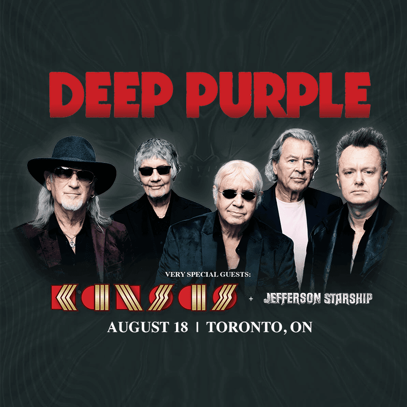 Five band members in dark clothing stand under large Deep Purple text; below, it lists special guests Kansas and Jefferson Starship, and show details: August 18, Toronto, ON.