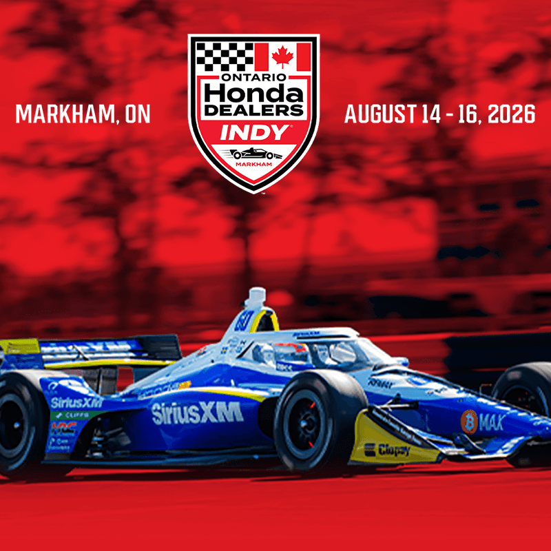 Blue and yellow IndyCar on a red background, with event text: Ontario Honda Dealers Indy, Markham, ON, August 14-16, 2026. Event logo appears above the car.