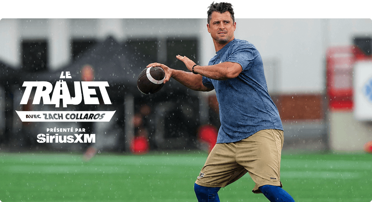 Zach Collaros, en tenue de sport, tient un ballon de football américain, prêt à le lancer sur le terrain. L'image comporte un texte en français annonçant « Le Trajet avec Zach Collaros présenté par SiriusXM ».