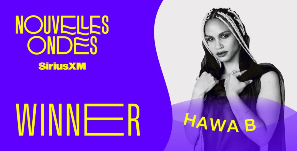 A promotional graphic with Nouvelles Ondes SiriusXM WINNER on a purple background, and a black and white photo of HAWA B.